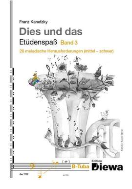 Kanefzky, F: Dies und das - Etüdenspass 3 Vol. 3