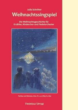 Schröter, J: Weihnachtssingspiel