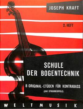 Kraft, J: Schule der Bogentechnik 2 Vol. 2