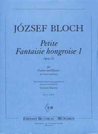Bloch, J: Petite Fantaisie hongroise 1 op 21