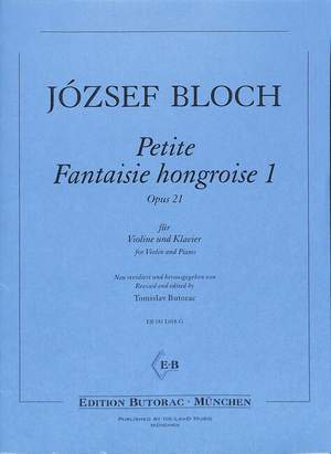 Bloch, J: Petite Fantaisie hongroise 1 op 21