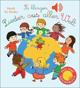Collet, E: So klingen Lieder aus aller Welt
