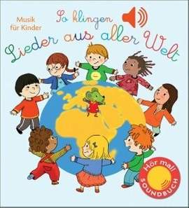 Collet, E: So klingen Lieder aus aller Welt