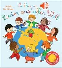 Collet, E: So klingen Lieder aus aller Welt