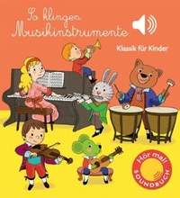 Collet, E: So klingen Musikinstrumente