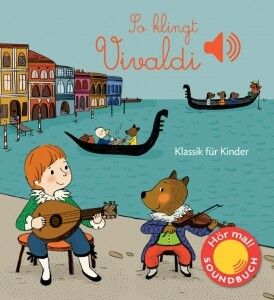 Collet, E: So klingt Vivaldi