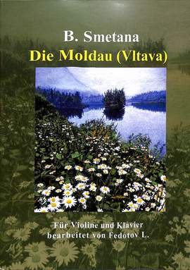 Smetana, F: Die Moldau (Vltava)