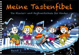 Meine Tastenfibel 1 Vol. 1