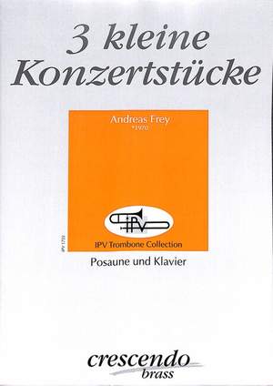 Frey, A: 3 kleine Konzertstücke
