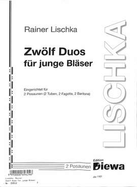 Lischka, R: 12 Duos für junge Bläser