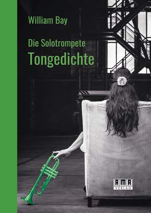 Bay, W: Tongedichte