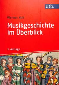 Keil, W: Musikgeschichte im Überblick