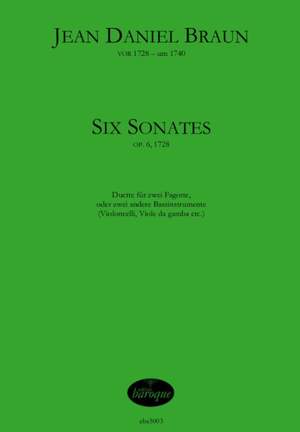 Braun, J D: 6 Sonaten op 6 op. 6