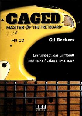 Beckers, G: Caged - Master of the fretboard