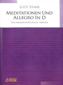 Stark, L: Meditationen + Allegro D-Dur