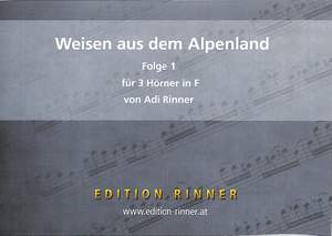 RINNER, A: Weisen aus dem Alpenland 1