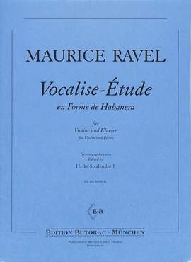 Ravel, M: Vocalise Etude en forme de Habanera