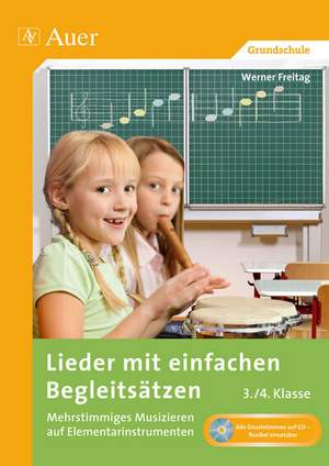 Freitag, W: Lieder mit einfachen Begleitsätzen