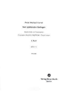 Hamel, P M: Vom spielenden Gelingen 3