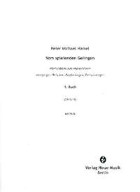 Hamel, P M: Vom spielenden Gelingen 1