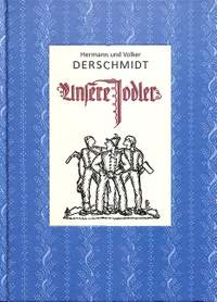 Derschmidt, H: Unsere Jodler