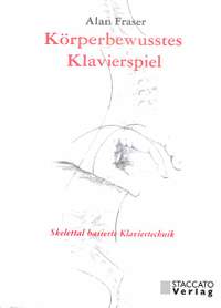 Fraser, A: Körperbewusstes Klavierspiel
