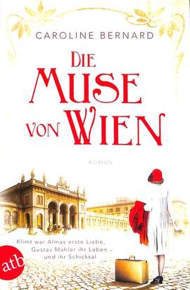 Bernard, C: Die Muse von Wien
