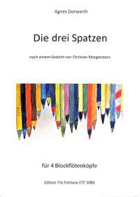 Dorwarth, A: Die 3 Spatzen