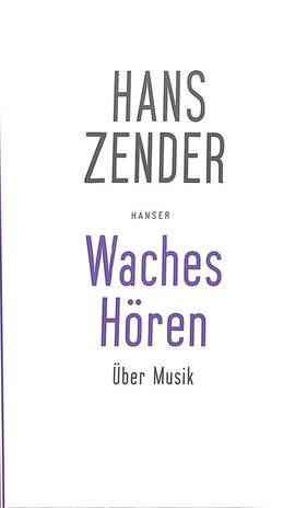 Zender, H: Waches Hören