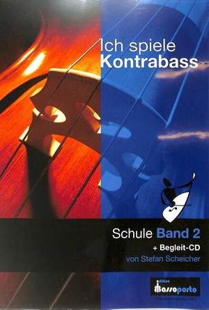 Scheicher, S: Ich spiele Kontrabass 2