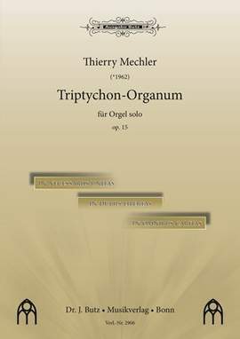 Mechler, T: Triptychon organum op 15