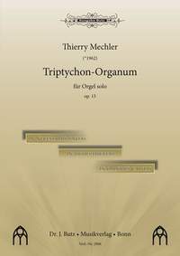 Mechler, T: Triptychon organum op 15