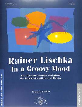 Lischka, R: In a groovy mood