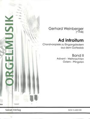 Weinberger, G: Ad Introitum 2