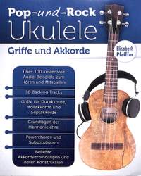 Pfeiffer, E: Pop & Rock Ukulele - Griffe & Akkorde