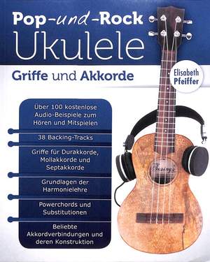 Pfeiffer, E: Pop & Rock Ukulele - Griffe & Akkorde