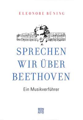 Sprechen wir über Beethoven