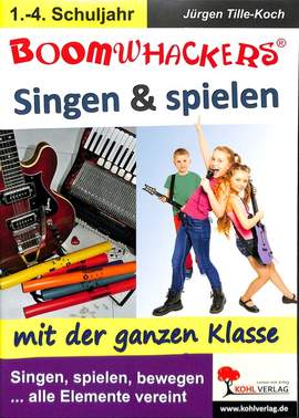Boomwhackers - singen und spielen mit der ganzen Klasse