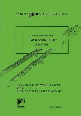 Bach, J S: Sonate Es-Dur BWV 1031