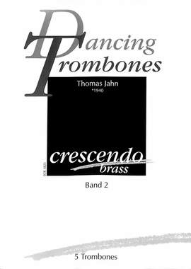 Jahn, T: Dancing Trombones 2