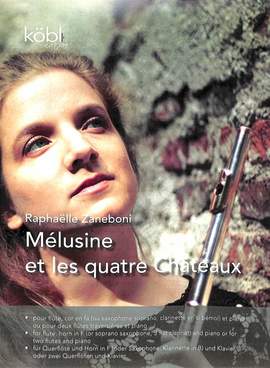 Zaneboni, R: Melusine et les quatre chateaux