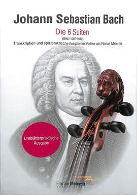 Bach, J S: 6 Suiten BWV 1007-1012