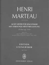 Marteau, H: 8 Lieder für Singstimme und Streichquartett-Begleitung op 19B