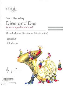 Kanefzky, F: Dies und das - Komm spiel'n wir was 2