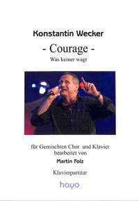Wecker, K: Courage