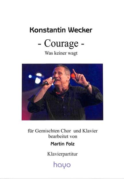 Wecker, K: Courage