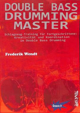 Wendt, F: Double Bass drumming master