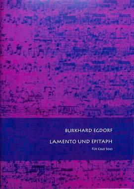 Egdorf, B: Lamento und Epitaph