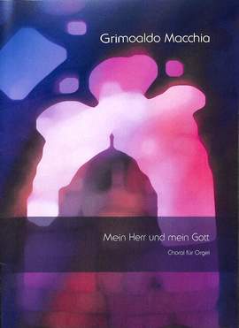 Macchia, G: Mein Herr und mein Gott