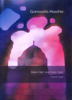 Macchia, G: Mein Herr und mein Gott